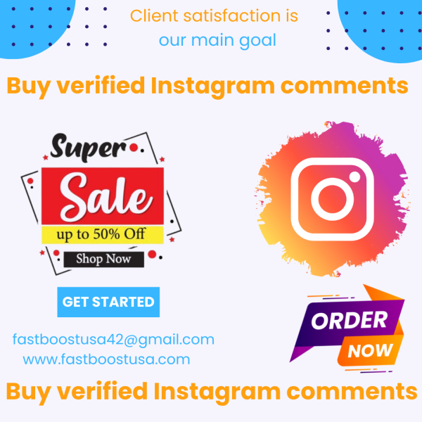 Buy verified Instagram comments