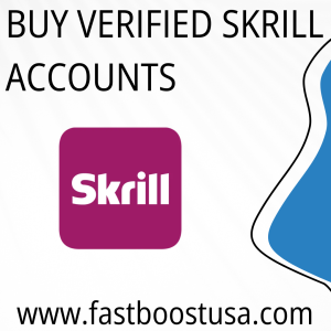 Buy Verified Skrill Accounts