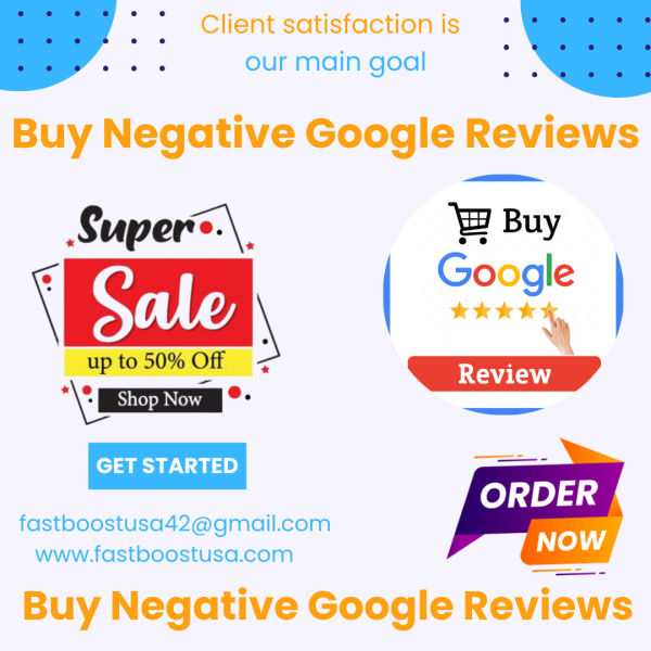 Buy Negative Google Reviews