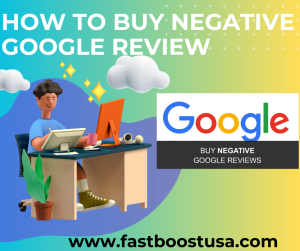 How to Buy Negative Google Reviews