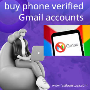 buy phone verified Gmail accounts