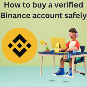 How to buy a verified Binance account safely