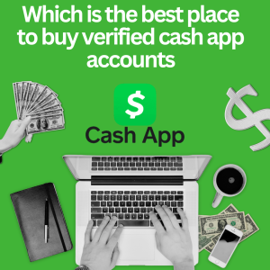 Which is the best place to buy verified cash app accounts